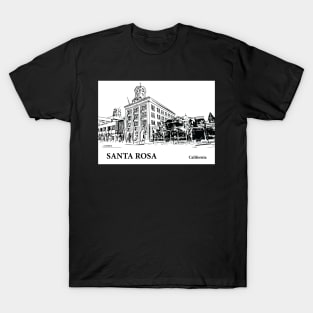 Santa Rosa - California T-Shirt